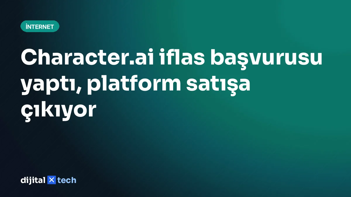 Character.ai iflas başvurusu yaptı, platform satışa çıkıyor