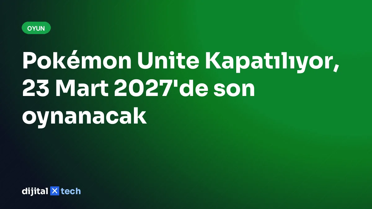 Pokémon Unite Kapatılıyor, 23 Mart 2027'de son oynanacak